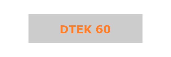 DTEK 60