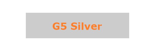 G5 Silver
