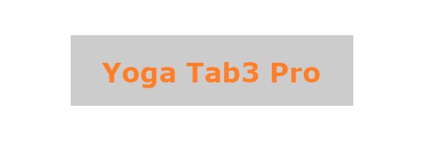 Yoga Tab3 Pro